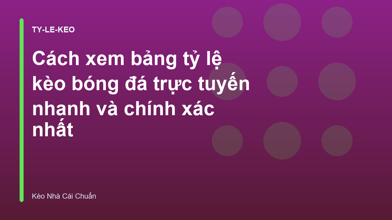 Read more about the article Cách xem bảng tỷ lệ kèo bóng đá trực tuyến nhanh và chính xác nhất