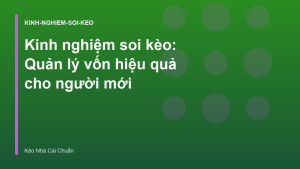 Read more about the article Kinh nghiệm soi kèo: Quản lý vốn hiệu quả cho người mới